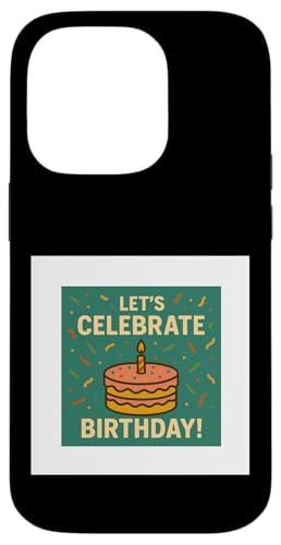 Happy birthday Hülle für iPhone 14 Pro Happy birthday Hülle für iPhone 14 Pro von Happy birthday