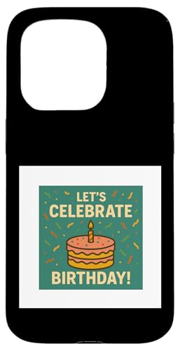 Happy birthday Hülle für iPhone 15 Pro Happy birthday Hülle für iPhone 15 Pro von Happy birthday