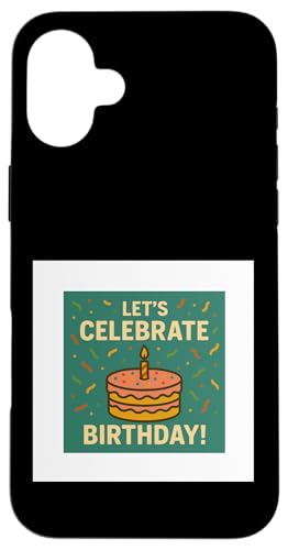 Happy birthday Hülle für iPhone 16 Plus Happy birthday Hülle für iPhone 16 Plus von Happy birthday