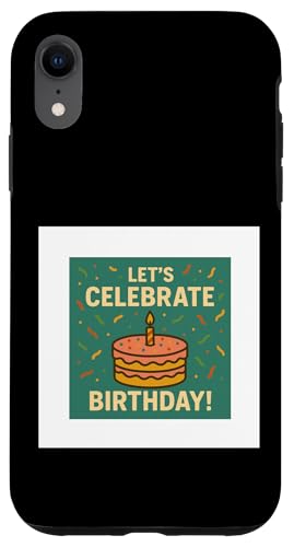 Happy birthday Hülle für iPhone XR Happy birthday Hülle für iPhone XR von Happy birthday