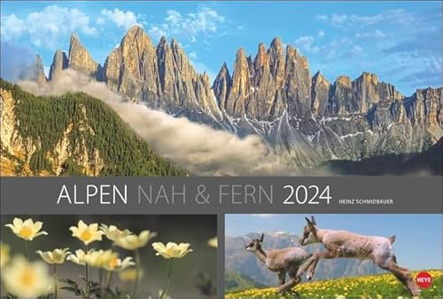 Alpen nah und & fern - Kalender 2024 - Heye-Verlag - Heinz Schmidbauer - Wandkalender 58 cm x 39 cm von Harenberg