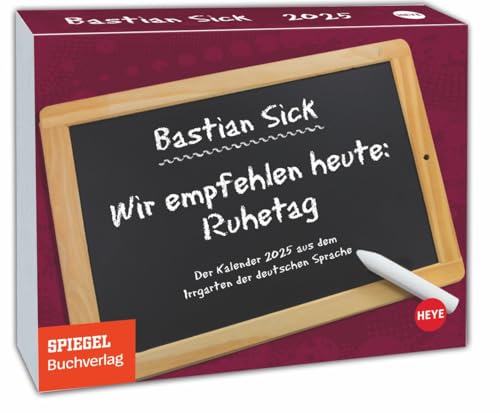 Bastian Sick - Kalender 2025 - Tagesabreißkalender - Heye-Verlag - Tischkalender mit komischen Schreibfehlern - 14 cm x 11 cm von Harenberg