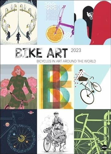 Bike Art around the world - Posterkalender - Kalender 2023 - Heye-Verlag - Wandkalender mit Fahrrad-Postern - 49 cm x 68 cm von Harenberg