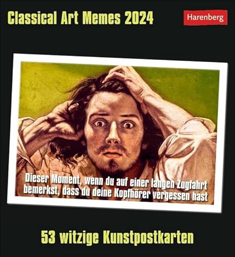 Classical Art Memes Postkarten-Kalender 2024. Klassische Kunst mal anders: Jede Woche neue Memes mit lustigen Sprüchen in einem Tischkalender zum Aufstellen: 53 witzige Kunstpostkarten von Harenberg