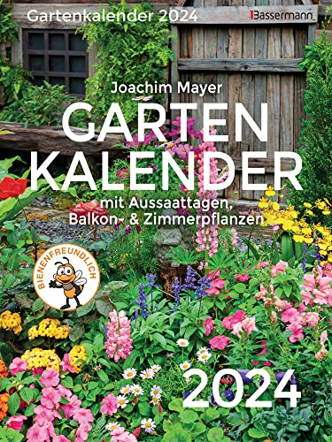 Gartenkalender - Abreißkalender 2024 - mit Aussaattagen, Balkon- und Zimmerpflanzen - Bassermann-Verlag - Wandkalender - 16,5 cm x 22 cm von Harenberg