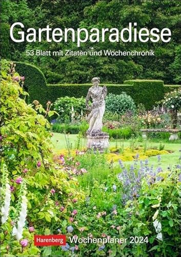 Gartenparadiese - Kalender 2024 - Harenberg-Verlag - Wochenkalendarium - 53 Blatt mit Zitaten und Wochenchronik - Wandkalender - 25 cm x 35,5 cm Gartenparadiese - Kalender 2024 - Harenberg-Verlag - Wochenkalendarium - 53 Blatt mit Zitaten und Wochenchronik - Wandkalender - 25 cm x 35,5 cm von Harenberg