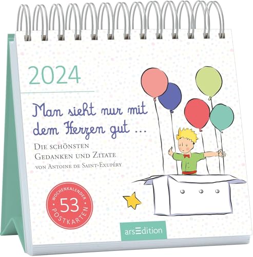 Harenberg Man sieht nur mit dem Herzen gut - Der kleine Prinz - Kalender 2024 - arsEdition-Verlag - Wochenkalender - Postkartenkalender mit wunderschönen Illustrationen und Zitaten - 17 cm x 17 cm von Harenberg