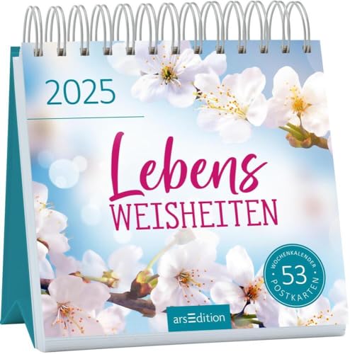 Lebensweisheiten - Postkartenkalender 2025 - arsEdition-Verlag - Aufstellbar - Wochenkalender mit 53 Postkarten für mehr Inspiration - 17 cm x 17 cm von Harenberg