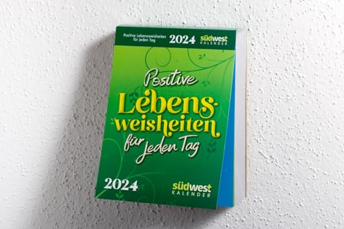 Positive Lebensweisheiten für jeden Tag - Tages-Abreißkalender 2024 - Südwest-Verlag - Aufstellkalender - 11 cm x 15 cm von Harenberg