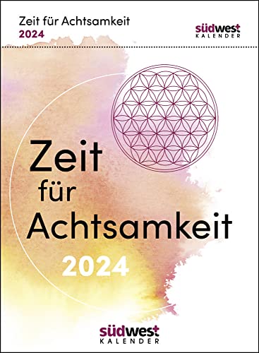 Zeit für Achtsamkeit - Tages-Abreißkalender 2024 - Mehr Gelassenheit, Flow und innere Balance für jeden Tag - Südwest-Verlag - Aufstellkalender - 11 cm x 15 cm von Harenberg