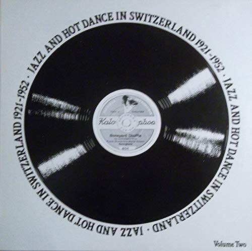 Jazz And Hot Dance In Switzerland 1921-1952 [Vinyl LP] von Harlequin