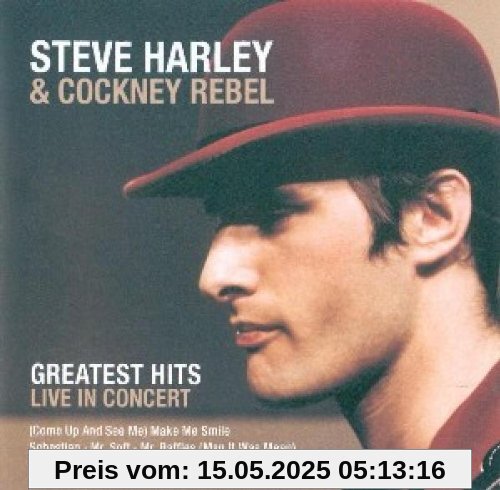 Greatest Hits-Live in Concert Greatest Hits-Live in Concert von Harley, Steve & Cockney Rebel