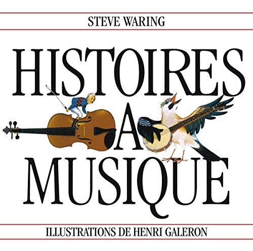Histoires a Musique von Le Chant du Monde