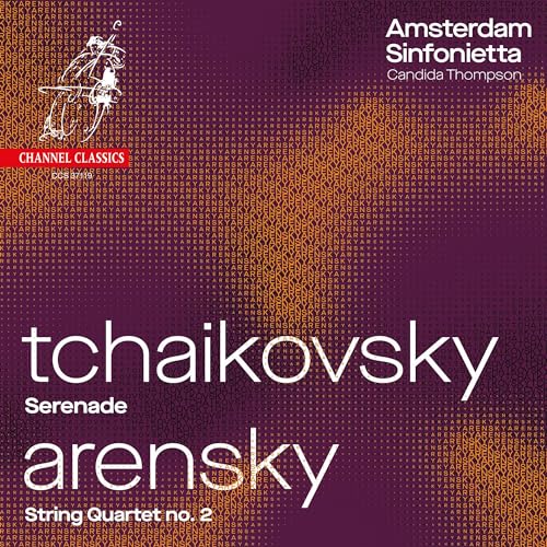Tschaikowsky und Arensky von Harmonia Mundi FR.