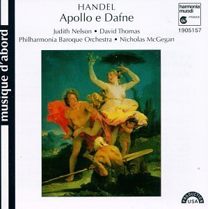 Handel - Apollo e Dafne / Judith Nelson · David Thomas · PBO · McGegan Import edition (1996) Audio CD von Harmonia Mundi Fr.