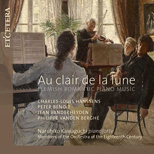 Au Clair de la Lune (Flemish Romant.Piano Music) von Harmonia Mundi