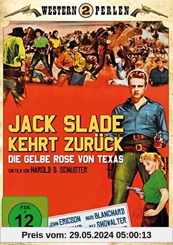 Jack Slade kehrt zurück - Die gelbe Rose von Texas - Western Perlen 2 von Harold Schuster