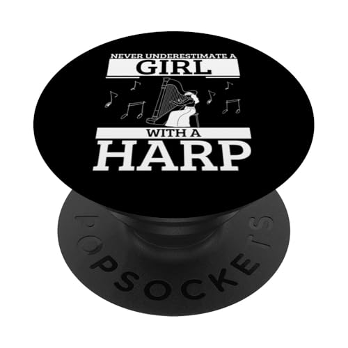 Never Underestimate A Girl With A Harp Funny Women Harfenist PopSockets Klebender PopGrip Never Underestimate A Girl With A Harp Funny Women Harfenist PopSockets Klebender PopGrip von Harp Music Designs For Harp Players