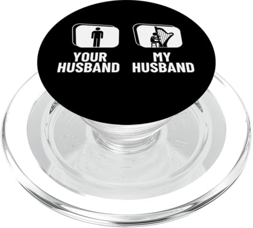 Your Husband My Husband Harp Wife Funny Harfenist PopSockets PopGrip für MagSafe Your Husband My Husband Harp Wife Funny Harfenist PopSockets PopGrip für MagSafe von Harp Music Designs For Harp Players