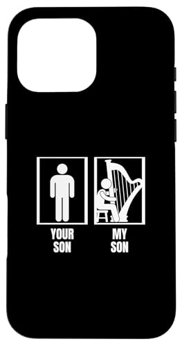 Your Son My Son Harp Dad Mom Funny Harfenist Hülle für iPhone 16 Pro Max Your Son My Son Harp Dad Mom Funny Harfenist Hülle für iPhone 16 Pro Max von Harp Music Designs For Harp Players