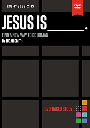 Jesus Is: Find a New Way to Be Human Jesus Is: Find a New Way to Be Human von HarperChristian Resources