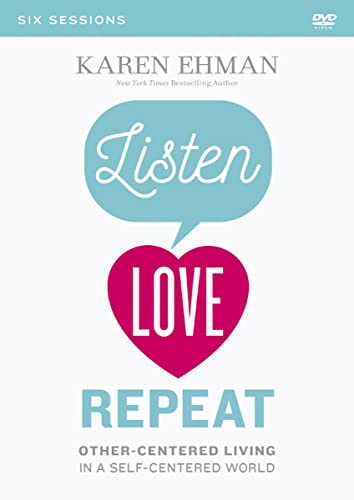 Listen, Love, Repeat Video Study: Other-centered Living in a Self-centered World Listen, Love, Repeat Video Study: Other-centered Living in a Self-centered World von HarperChristian Resources