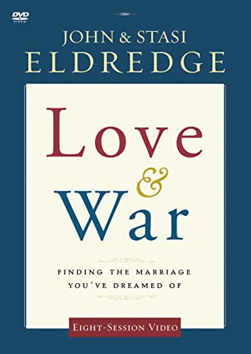 Love & War: Finding the Marriage You Dreamed of Love & War: Finding the Marriage You Dreamed of von HarperChristian Resources