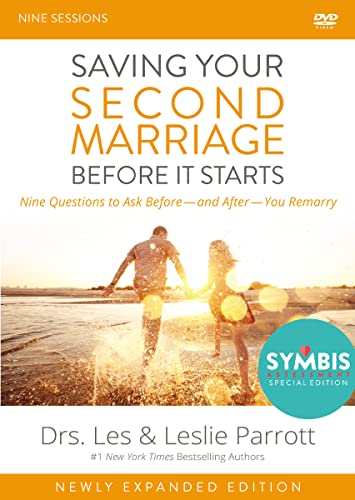 Saving Your Second Marriage Before It Starts: Nine Questions to Ask Before-and After-you Remarry Saving Your Second Marriage Before It Starts: Nine Questions to Ask Before-and After-you Remarry von HarperChristian Resources