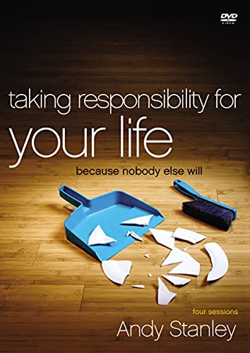 Taking Responsibility for Your Life: Because Nobody Else Will Taking Responsibility for Your Life: Because Nobody Else Will von HarperChristian Resources