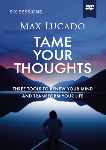 Tame Your Thoughts Video Study: Three Tools to Renew Your Mind and Transform Your Life Tame Your Thoughts Video Study: Three Tools to Renew Your Mind and Transform Your Life von HarperChristian Resources