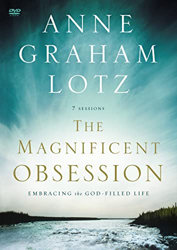 The Magnificent Obsession: Embracing the God-Filled Life The Magnificent Obsession: Embracing the God-Filled Life von HarperChristian Resources