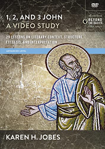 1, 2, and 3 John, a Video Study: 29 Lessons on Literary Context, Structure, Exegesis, and Interpretation [3 DVDs] von HarperCollins