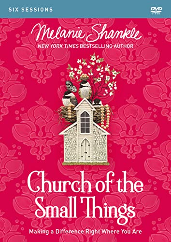 Church of the Small Things Video Study: Making a Difference Right Where You Are Church of the Small Things Video Study: Making a Difference Right Where You Are von HarperCollins