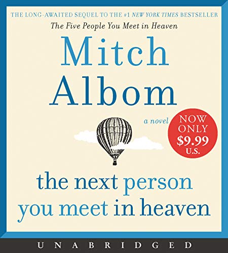 The Next Person You Meet in Heaven Low Price CD: The Sequel to The Five People You Meet in Heaven The Next Person You Meet in Heaven Low Price CD: The Sequel to The Five People You Meet in Heaven von HarperCollins