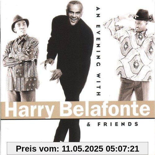 An Evening With H.B.& Friends von Harry Belafonte