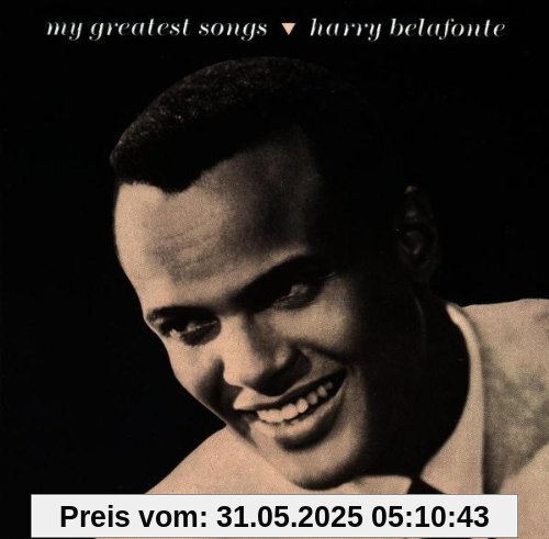 My Greatest Songs von Harry Belafonte