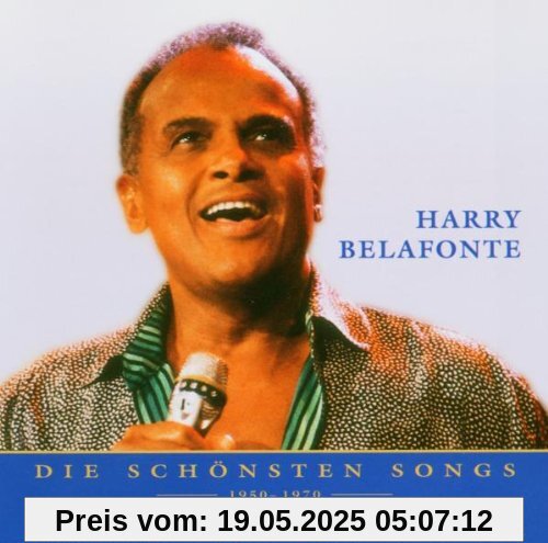 Nur das Beste: die Schönsten Songs 1950-1970 Nur das Beste: die Schönsten Songs 1950-1970 von Harry Belafonte