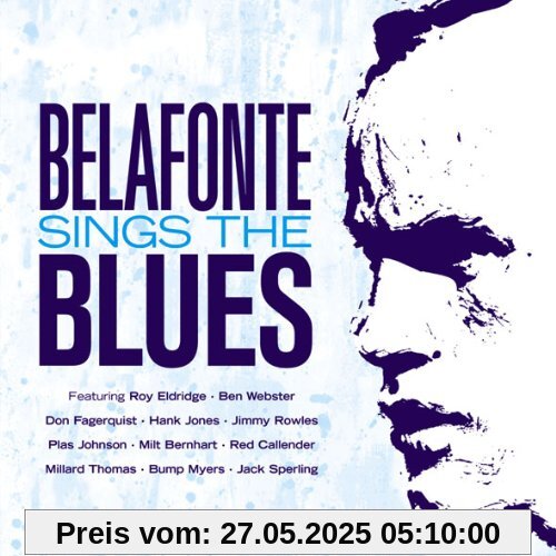 Sings the Blues Sings the Blues von Harry Belafonte