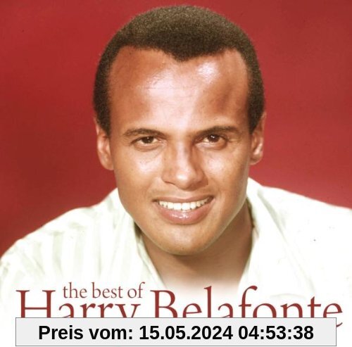 The Best of Harry Belafonte von Harry Belafonte