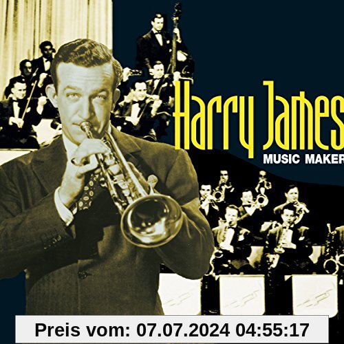 Music Maker von Harry James