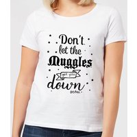 Harry Potter Don't Let The Muggles Get You Down Damen T-Shirt - Weiß - S von Harry Potter