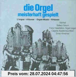 Die Orgel Meisterhaft Gespielt von Haselböck