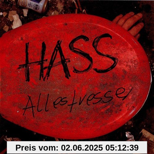 Allesfresser von Hass