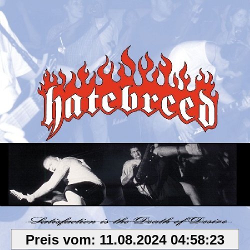 Satisfaction Is the Death of Desire von Hatebreed