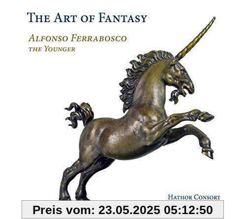 Alfonso Ferrabosco d. Jüngere - The Art of Fantasy - Stücke für Gambe von Hathor Consort