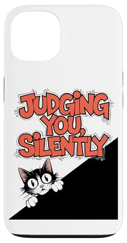 Lustige Katze Urteilt Still Humor Hülle für iPhone 13 Lustige Katze Urteilt Still Humor Hülle für iPhone 13 von Haustier Liebhaber Sarkasmus Geschenk Niedlich