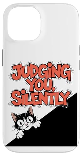 Lustige Katze Urteilt Still Humor Hülle für iPhone 14 Lustige Katze Urteilt Still Humor Hülle für iPhone 14 von Haustier Liebhaber Sarkasmus Geschenk Niedlich