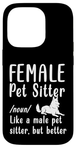 Female Pet Sitter Definition Hülle für iPhone 14 Pro Female Pet Sitter Definition Hülle für iPhone 14 Pro von Haustiersitter Hundesitter Designs Idee