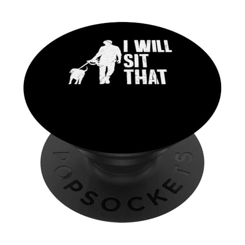 I Will Sit That Pet Sitter Pet Lover PopSockets Klebender PopGrip I Will Sit That Pet Sitter Pet Lover PopSockets Klebender PopGrip von Haustiersitter Hundesitter Designs Idee