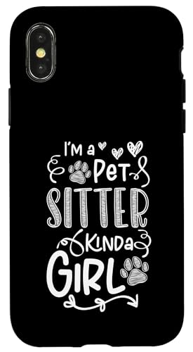 Im A Pet Sitter Kinda Girl Pet Sitter Pet Lover Hülle für iPhone X/XS von Haustiersitter Hundesitter Designs Idee